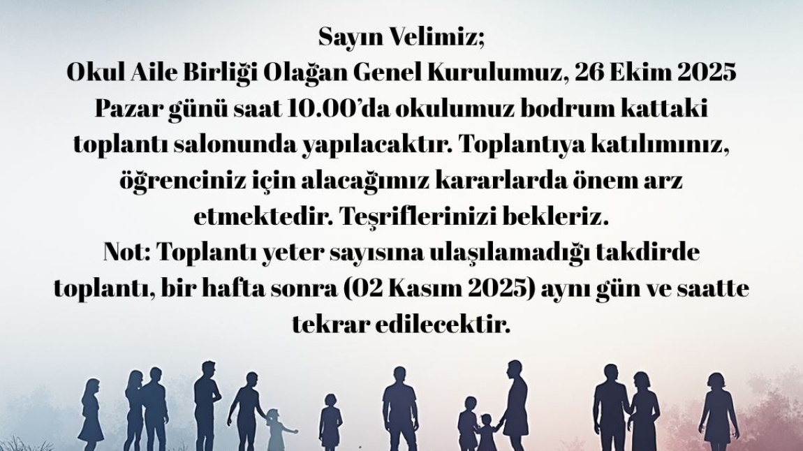 OKUL-AİLE BİRLİĞİ GENEL KURUL TOPLANTISI
